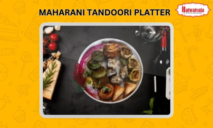 Maharani Tandoori Platter